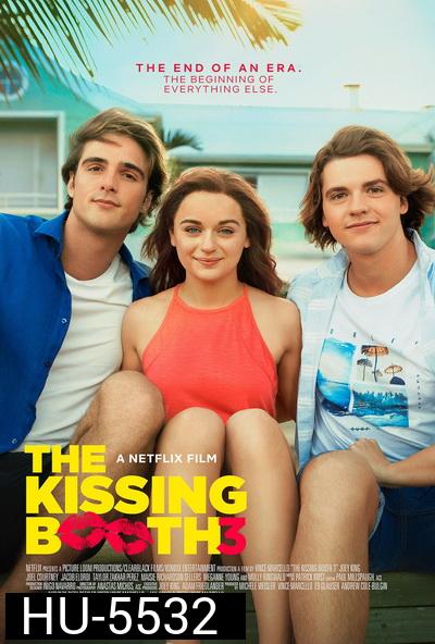 The Kissing Booth 3 (2021) เดอะ คิสซิ่ง บูธ 3