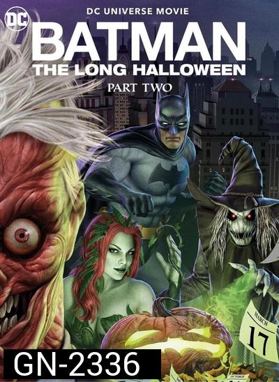 Batman: The Long Halloween, Part Two แบทแมน ฮาโลวีนที่ยาวนาน,พาร์ท2 (2021)