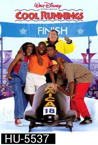Cool Runnings (1993)  สี่เกล๊อะจาไมก้า
