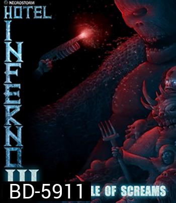 Hotel Inferno 3 - The Castle of Screams (2021)
