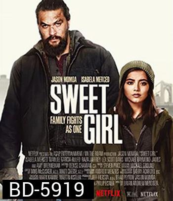 Sweet Girl (2021)