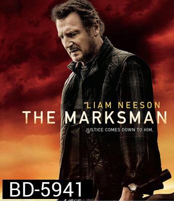 The Marksman (2021) คนระห่ำ พันธุ์ระอุ