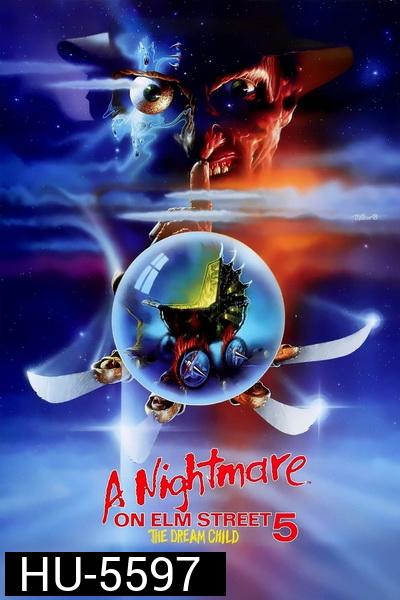 A Nightmare on Elm Street 5: The Dream Child (1989) นิ้วเขมือบ ภาค 5