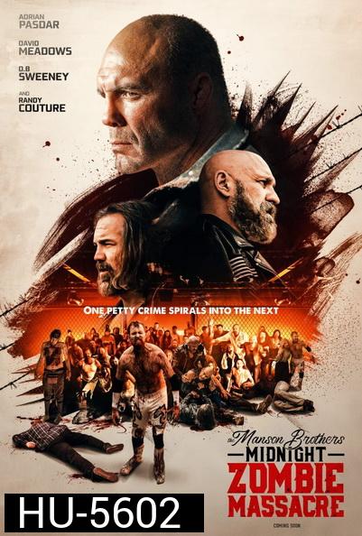 The Manson Brothers Midnight Zombie Massacre (2021) พี่น้องแมนสันปะทะซอมบี้