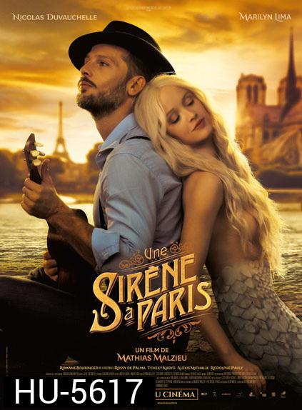 A Mermaid In Paris (2020)  รักเธอ เมอร์เมด