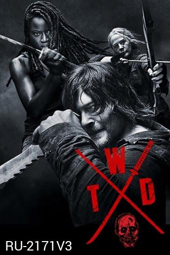 The Walking Dead Season 10 ( EP17-22 จบ )