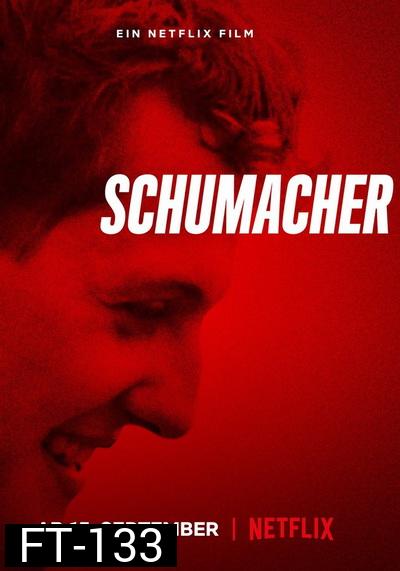Schumacher (2021) ชูมัคเคอร์