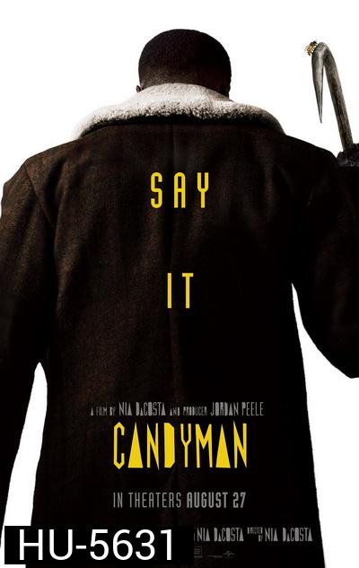 Candyman (2021) ไอ้มือตะขอ