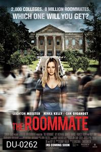THE ROOMMATE เพื่อนร่วมห้อง ต้องแอบผวา