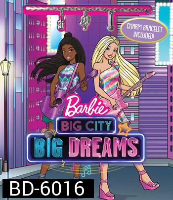 Barbie: Big City, Big Dreams (2021)