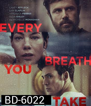 Every Breath You Take (2021) ลมหายใจลวงแค้น