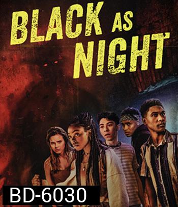 Black as Night (2021)