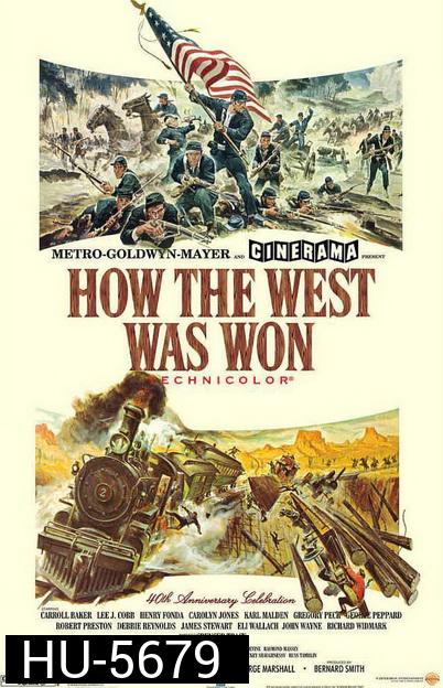 How The West Was Won (1962) พิชิตตะวันตก
