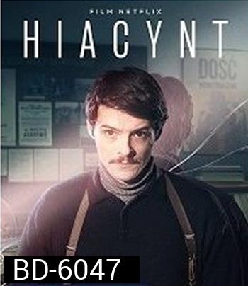Operation Hyacinth (2021) ปฏิบัติการไฮยาซินธ์