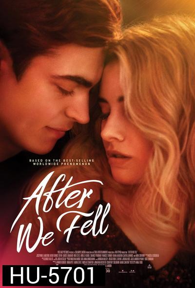 After We Fell (2021) อาฟเตอร์ วี เฟลล์