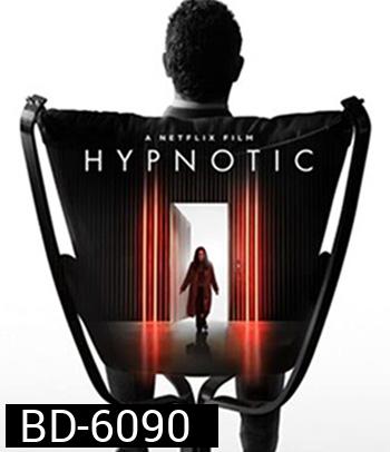 Hypnotic (2021) สะกดตาย