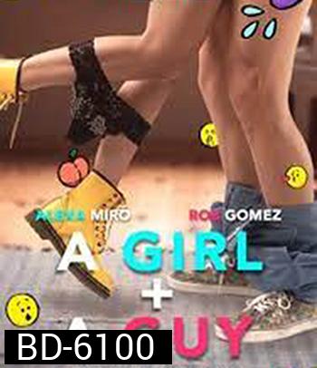 A Girl and A Guy (2021) วุ่นรักสาวกับหนุ่ม
