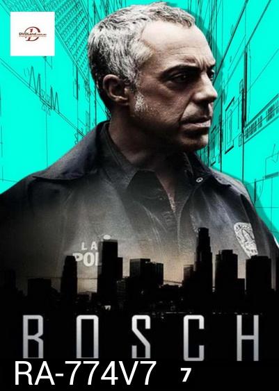 Bosch Season 7 บอช สืบเก๋า ปี 7 ( 8 ตอนจบ )  Finale Season