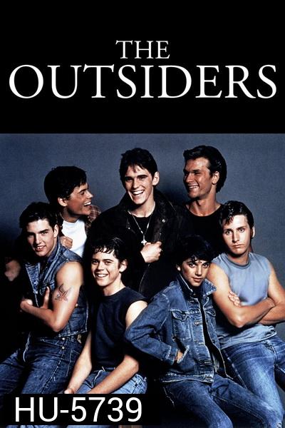 The Outsiders (1983) แก๊งทรนง