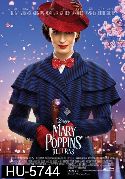 Mary Poppins Returns (2018)  แมรี่ ป๊อบปิ้นส์