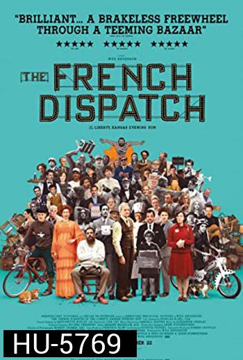 The French Dispatch (2021) ก๊วนข่าวหัวเห็ด