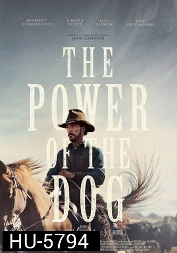The Power of the Dog อำนาจบาดเลือดแค้น
