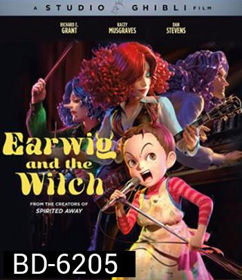 Earwig and the Witch (2020) มหัศจรรย์แม่มดอาย่า