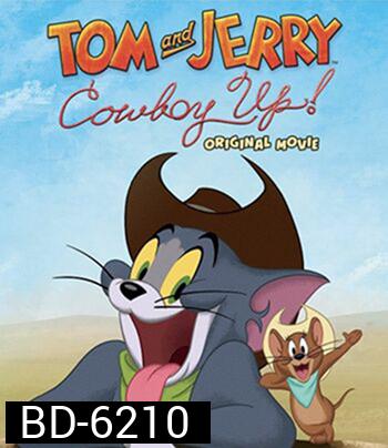 Tom and Jerry: Cowboy Up! (2022)