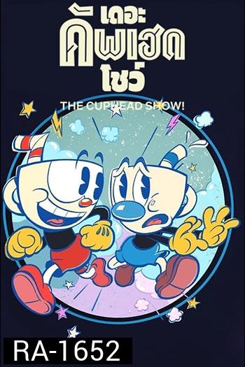 The Cuphead Show