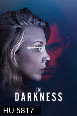 In Darkness (2018)