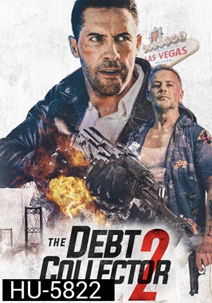 The Debt Collector 2 (2020) หนี้นี้ต้องชำระ 2