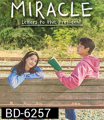 Miracle: Letters to the President (2021)