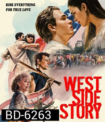 West Side Story (2021) เวสต์ ไซด์ สตอรี่