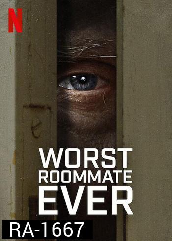 Worst Roommate Ever รูมเมทยอดแย่ Season 1 (5ตอนจบ)