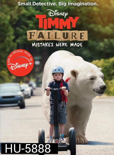 Timmy Failure: Mistakes Were Made (2020)