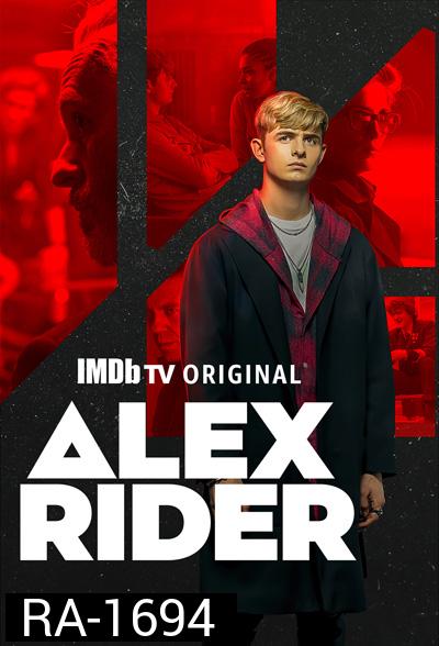 อเล็กซ์ ไรเดอร์ นักเรียนยอดสายลับ ปี 1 (2020) Alex Rider Season 1 (8 ตอนจบ)