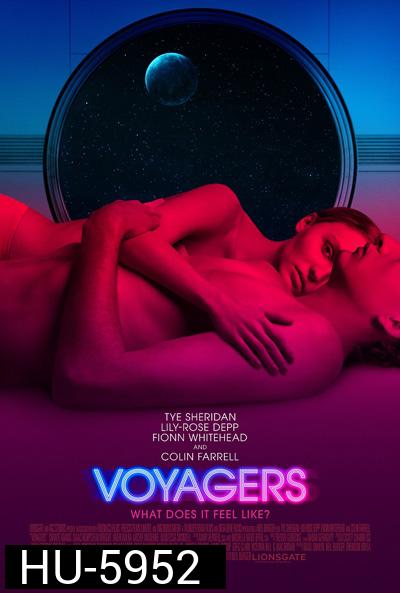 Voyagers (2021) คนอนาคตโลก