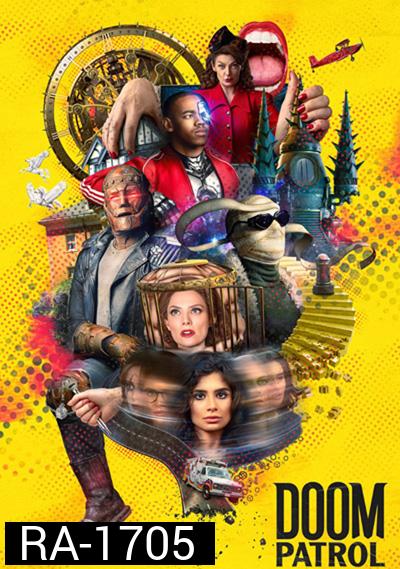 Doom Patrol: Season 3 (2021) : ดูมพาโทรล ฮีโร่หายนะ ปี 3 (10 ตอนจบ)