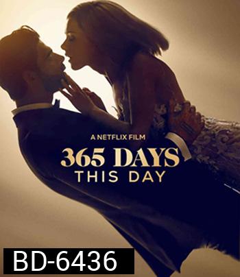 365 Days - This Day (2022) 365 วัน