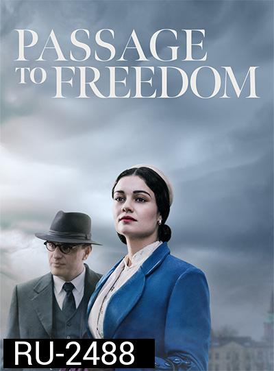Passport to Freedom (8 ตอนจบ)