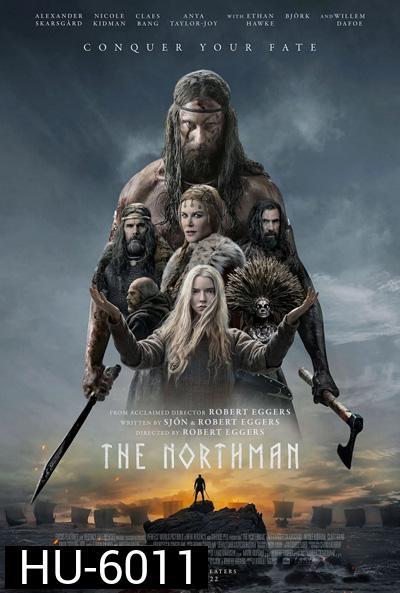 The Northman (2022) เดอะ นอร์ทแมน
