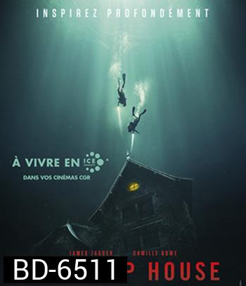 The Deep House (2021) อาถรรพ์บ้านทะเลลึก