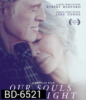 Our Souls at Night (2017) อาวร์ โซลส์ แอต ไนท์