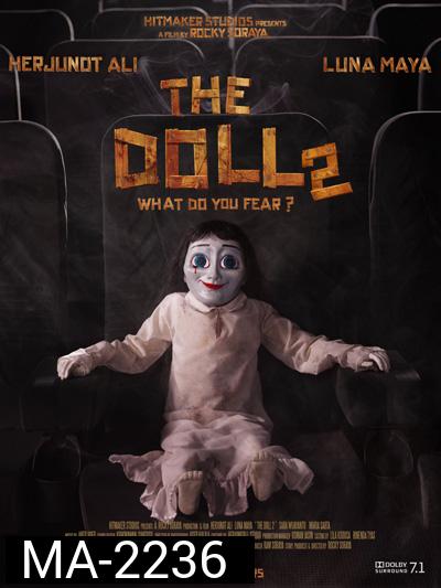 The Doll 2 (2017) ตุ๊กตาอาถรรพั 2