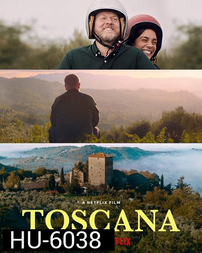 Toscana (2022) ทัสคานี