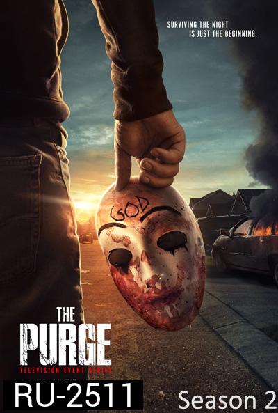 The Purge Season 2 คืนล้างบาป ปี 2 ( 10 ตอนจบ )