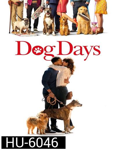 DOG DAYS (2018) วันดีดี รักนี้ มะ(หมา) จัดให้