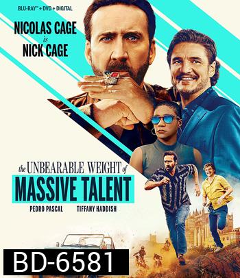 The Unbearable Weight of Massive Talent (2022) ข้านี่แหละ นิค 'ฟักกลิ้ง' เคจ