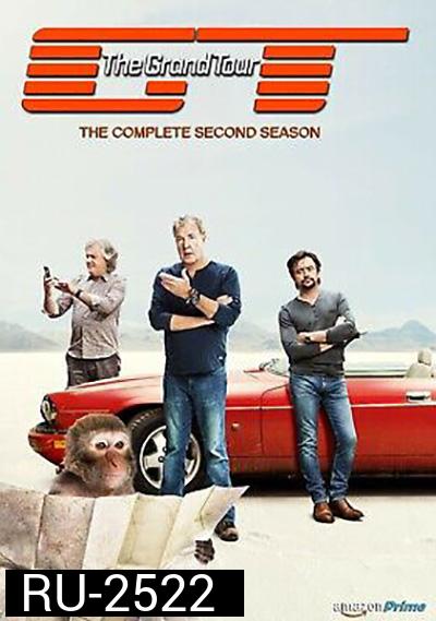 The Grand Tour Season 2 เดอะแกรนด์ทัวร์ ปี 2 (11 ตอนจบ)