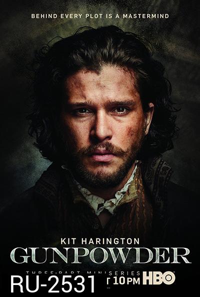 Gunpowder (Mini Series 2017) 3 ตอนจบ